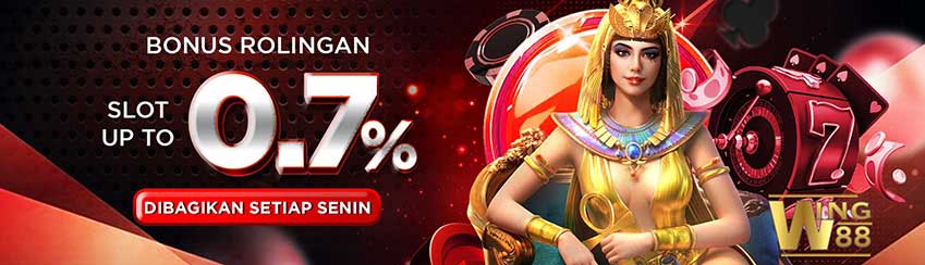 BONUS ROLLINGAN SLOT UP TO 0,7% DIBAGIKAN SETIAP HARI SENIN	